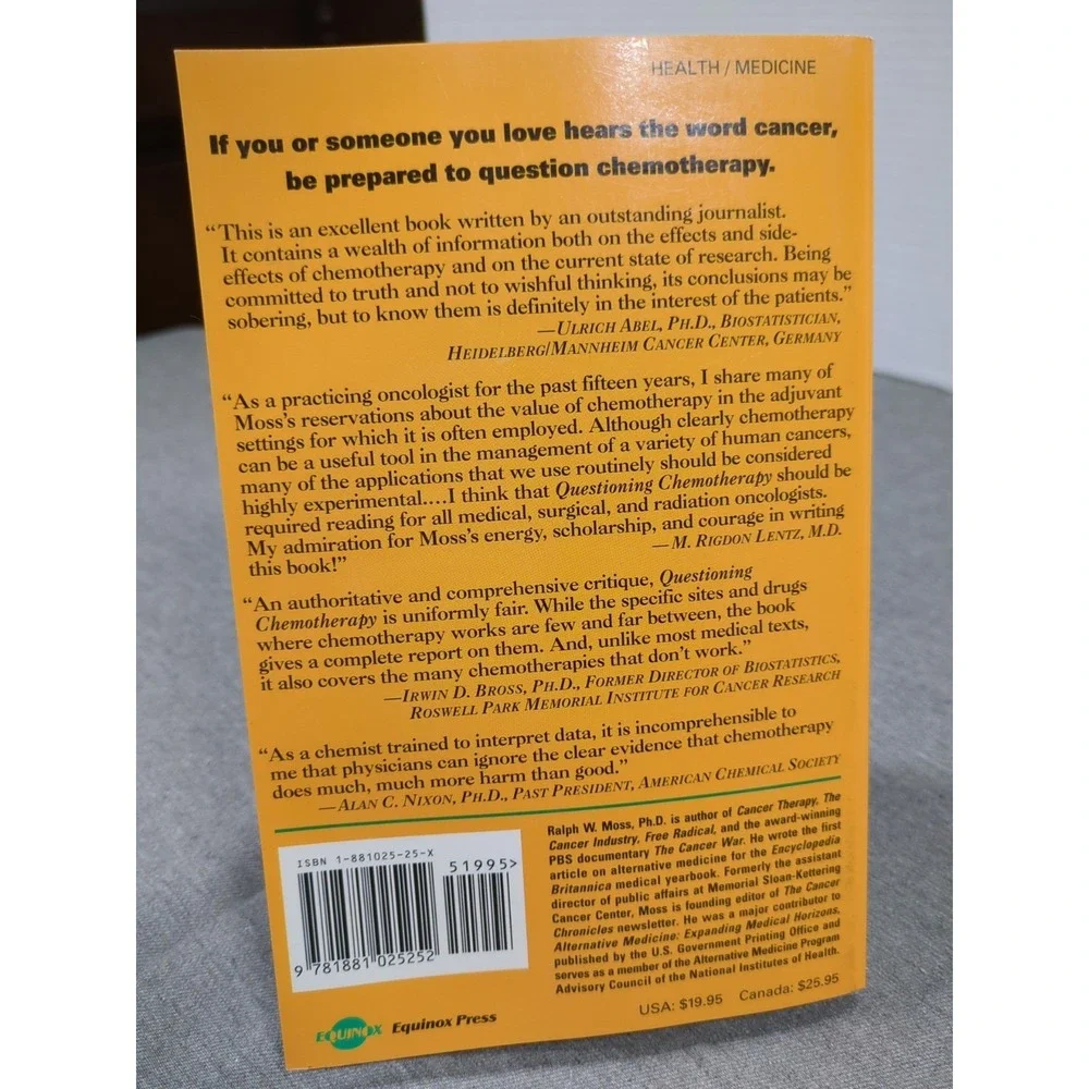 Questioning Chemotherapy Ralph W. Moss Third Edition 2004 Trade PB‎ - VERY GOOD